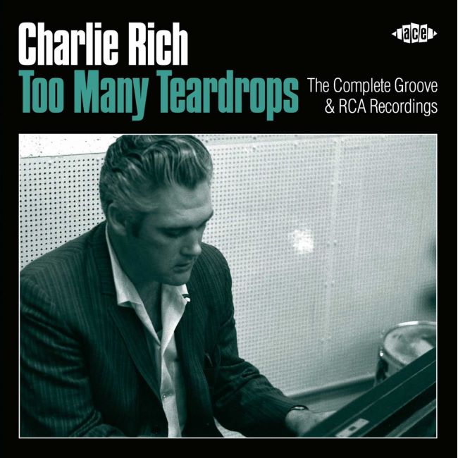 Rich ,Charlie - Too Many Teardrops : The Complete Groove & Rca..